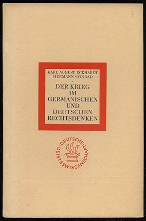 Imagen del vendedor de Der Krieg im germanischen und deutschen Rechtsdenken. a la venta por Antiquariat Dennis R. Plummer