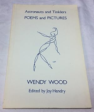 Seller image for Astronauts and Tinklers: Poems and Pictures for sale by Hadwebutknown