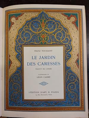 Le Jardin des caresses. Traduit de l'arabe. Illustrations de Léon Carré.