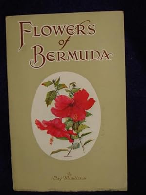 Seller image for Flowers of Bermuda for sale by Gil's Book Loft