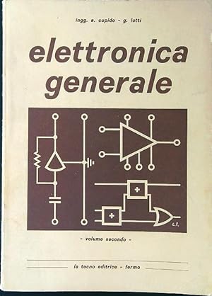 Bild des Verkufers fr Elettronica generale vol. II zum Verkauf von Librodifaccia