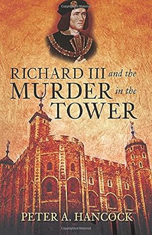 Immagine del venditore per Richard III and the Murder in the Tower venduto da Redux Books
