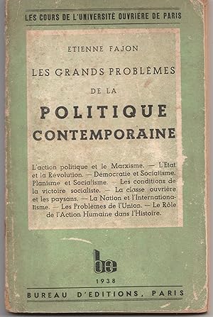 Les grands problèmes de la politique contemporaine.