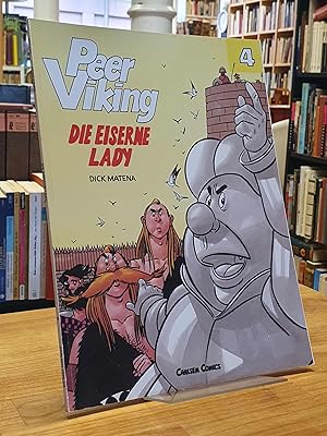 Bild des Verkufers fr Peer Viking, Heft 4: Die eiserne Lady, aus dem Niederlndischen von Peter Mller, zum Verkauf von Antiquariat Orban & Streu GbR