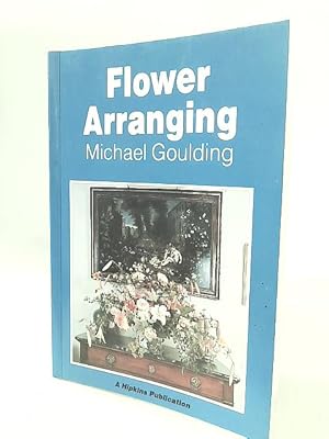 Seller image for Flower Arranging for sale by World of Rare Books