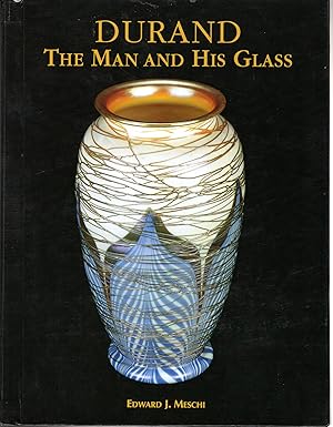 Image du vendeur pour Drurand: The Man and His Glass (SIGNED & Insc By Author mis en vente par Dorley House Books, Inc.