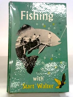 Seller image for Fishing With Start Walter for sale by World of Rare Books