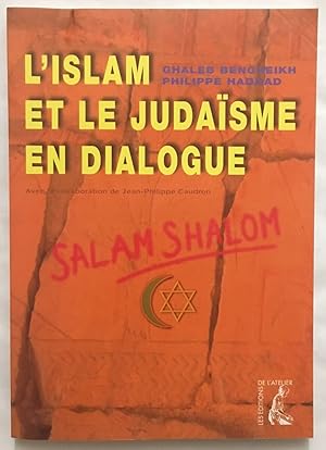 Bild des Verkufers fr L'Islam et le Judasme en dialogue zum Verkauf von librairie philippe arnaiz