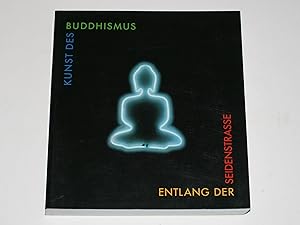 Kunst des Buddhismus entlang der Seidenstraße.