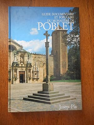 Image du vendeur pour Guide documentaire et populaire du monastere de Poblet mis en vente par Frederic Delbos