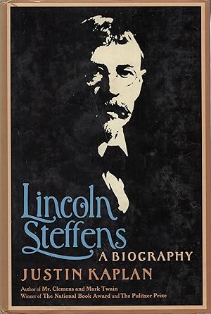 Immagine del venditore per Lincoln Steffens: A Biography venduto da A Cappella Books, Inc.