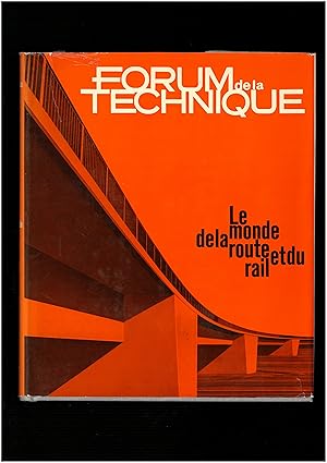 Forum de la technique : Le monde de la route et du rail