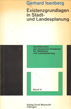 Existenzgrundlagen in Stadt- und Landesplanung.