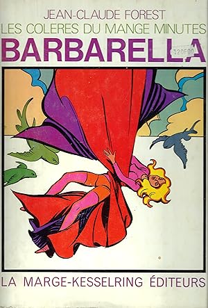 Barbarella Les Colères du mange minutes