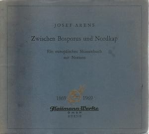 Seller image for Zwischen Bosporus und Nordkap. for sale by Aderholds Bcher & Lots