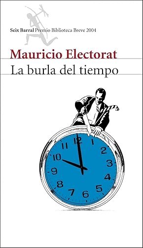 Seller image for La Burla Del Tiempo (Narrativa) (Spanish Edition) for sale by Von Kickblanc