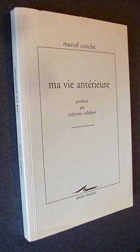 Ma vie antérieure. Potface de Catherine Collobert.