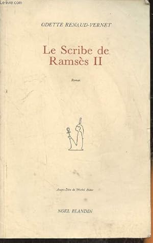 Bild des Verkufers fr Le Scribe de Ramss II- Roman zum Verkauf von Le-Livre