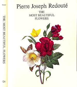 Imagen del vendedor de Pierre Joseph Redoute The Most Beautiful Flowers a la venta por The Cary Collection