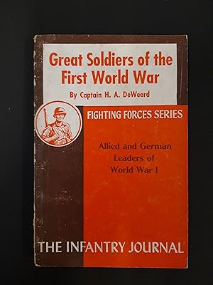 Seller image for Great Soldiers of the First World War; Allied and German Leaders of World War 1 for sale by Rattlesnake Books