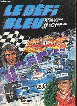 Image du vendeur pour Les 16 grands prix de formule 1 1976 le dfi bleu - Collection zone rouge. mis en vente par Le-Livre