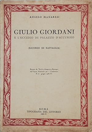 Giulio Giordani e l'eccidio di Palazzo d'Accursio (ricordi di battaglia)