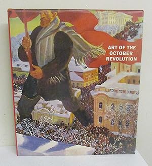Seller image for Art of the October Revolution for sale by The Book Junction