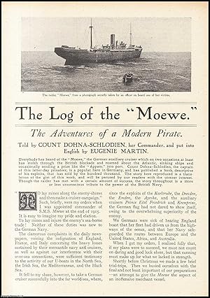 Seller image for The Log of the Moewe, the German Auxiliary Cruiser : the adventures of a modern pirate. An uncommon original article from the Wide World Magazine, 1917. for sale by Cosmo Books