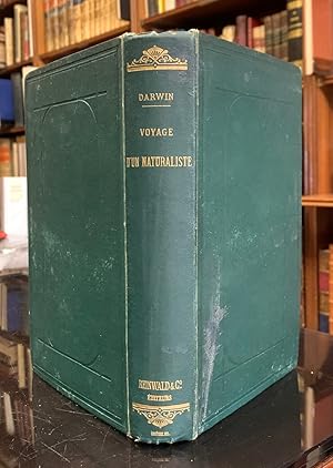 Voyage D' Un Naturaliste Autour du Monde fait a bord du naviere Le Beagle de 1831 a 1836