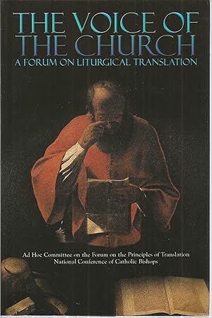 Seller image for The Voice of The Church: A Forum on Liturgical Translation for sale by The Book Junction