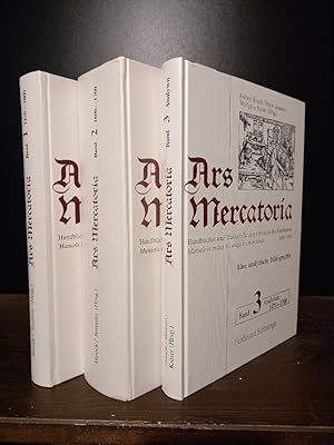 Seller image for Ars Mercatoria. Eine analytische Bibliographie. Band 1 bis 3 komplett. [Herausgegeben von Jochen Hoock und Pierre Jeannin]. Mit einer Einleitung in deutscher und franzsischer Sprache. Band 1: 1470-1600; Band 2: 1600-1700; Band 3: Analysen 1470-1700. (= Ars Mercatoria, Handbcher und Traktate fr den Gebrauch des Kaufmanns 1470-1820. Eine analytische Bibliographie in 6 Bnden). for sale by Antiquariat Kretzer