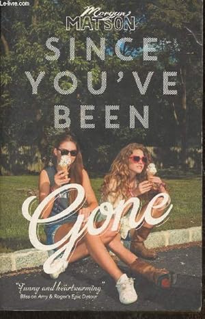 Seller image for Since you've been gone for sale by Le-Livre