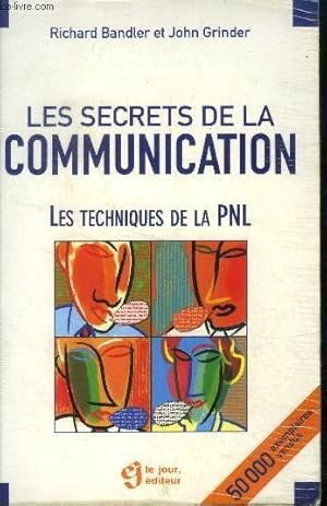 Image du vendeur pour Les secrets de la communication - Les techniques de la PNL mis en vente par Le-Livre