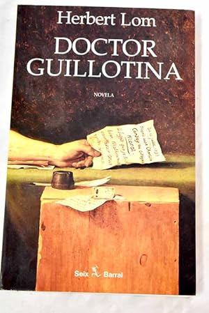 Imagen del vendedor de Doctor Guillotina a la venta por Alcan Libros
