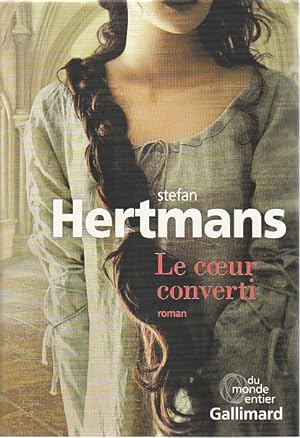 Seller image for Le coeur converti, for sale by L'Odeur du Book