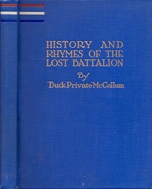 History and Rhymes of the Lost Battalion Signed and inscribed copy