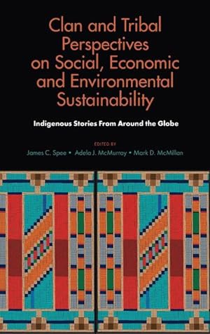 Seller image for Clan and Tribal Perspectives on Social, Economic and Environmental Sustainability for sale by AHA-BUCH GmbH