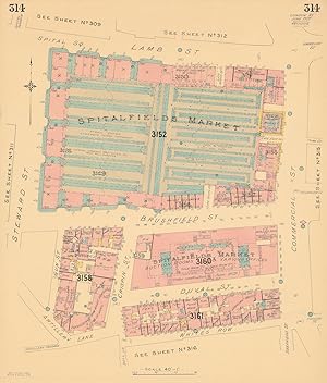 Sheet 314 - Spitalfields Market - Commercial Street - Duval Street - Artillery Lane - Steward Str...