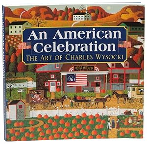 Bild des Verkufers fr An American Celebration: The Art of Charles Wysocki zum Verkauf von Kenneth Mallory Bookseller ABAA