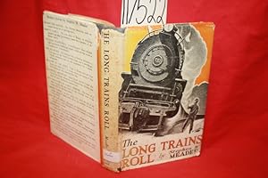 Imagen del vendedor de The Long Trains Roll a la venta por Princeton Antiques Bookshop