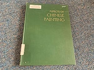 ASPECTS OF CHINESE PAINTING