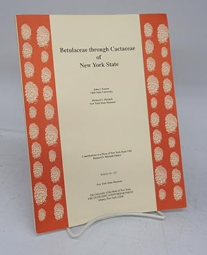 Seller image for Betulaceae through Cactaceae of New York State for sale by Attic Books (ABAC, ILAB)