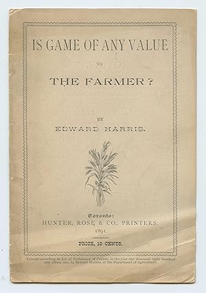 Seller image for Is Game of Any Value to The Farmer? for sale by Attic Books (ABAC, ILAB)