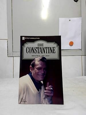 Eddie Constantine : seine Filme - sein Leben. von Rolf Thissen / Heyne Filmbibliothek Band 32/151.