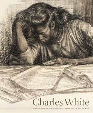 Image du vendeur pour Charles White : The Gordon Gift to the University of Texas mis en vente par GreatBookPrices