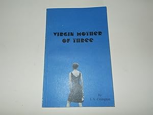 Seller image for Virgin Mother of Three for sale by Paradise Found Books