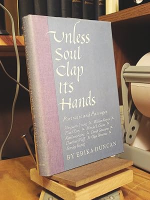 Imagen del vendedor de Unless Soul Clap Its Hands: Portraits and Passages a la venta por Henniker Book Farm and Gifts