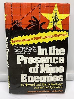 Image du vendeur pour In the Presence of Mine Enemies (Seven years a POW in North Vietnam) mis en vente par Prestonshire Books, IOBA