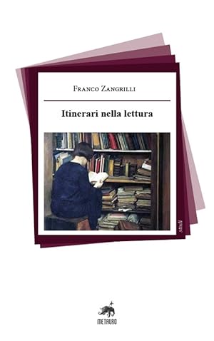 Image du vendeur pour Itinerari nella lettura mis en vente par Libro Co. Italia Srl