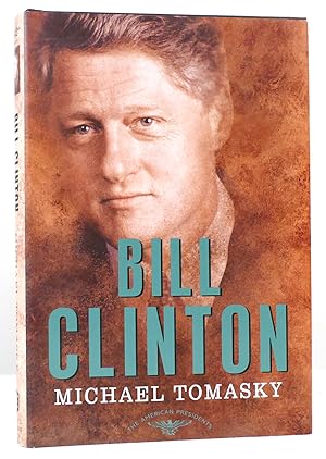 Image du vendeur pour BILL CLINTON The American Presidents Series, No. 42 mis en vente par Rare Book Cellar